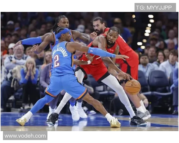 雷霆与火箭激战正酣亚当斯能否带领球队逆转局势